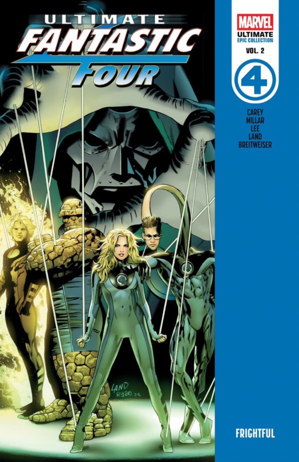 Ultimate Fantastic Four Epic Collection Vol. 2: Frightful TP