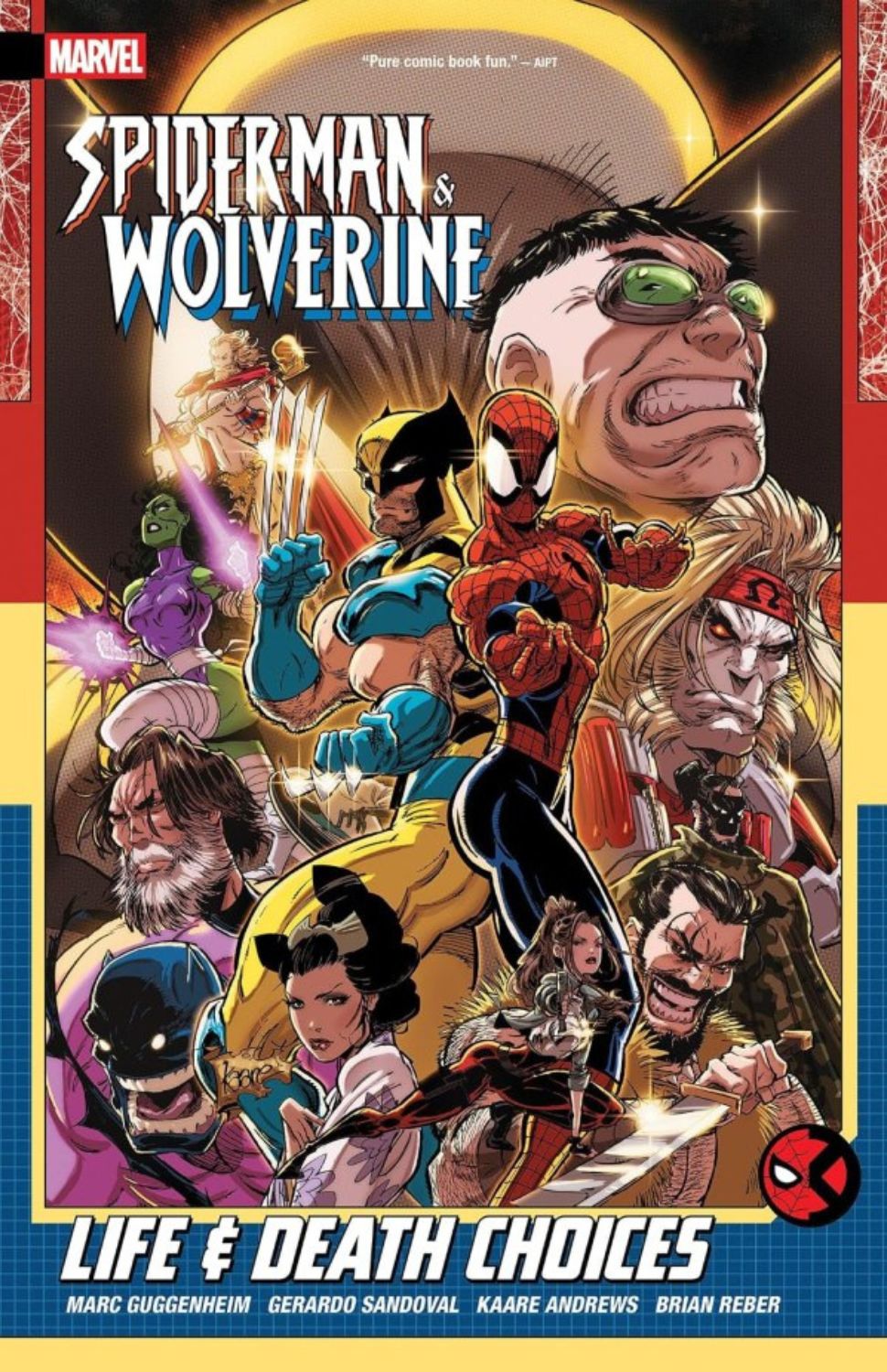 Spider-Man & Wolverine Vol. 2: Life & Death Choices TP