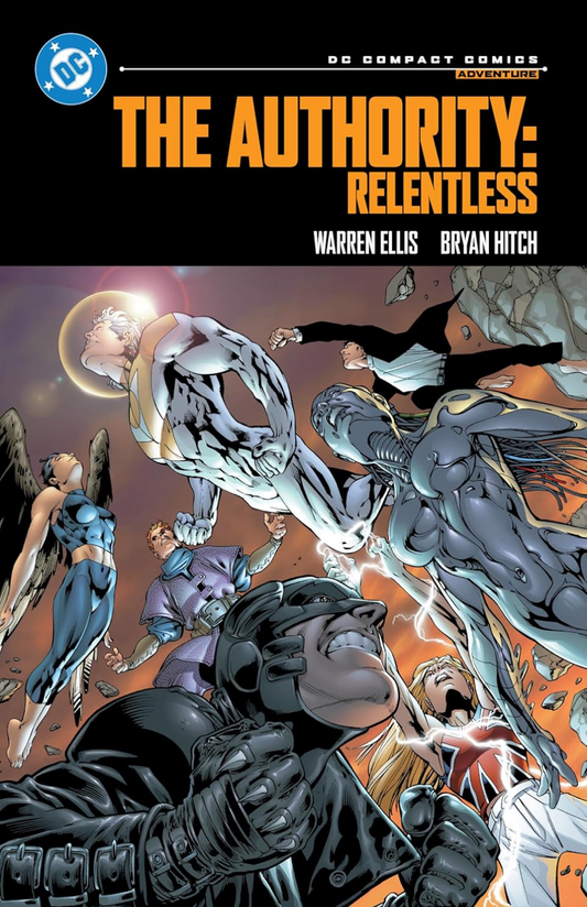 The Authority: Relentless: DC Compact Comics Edition