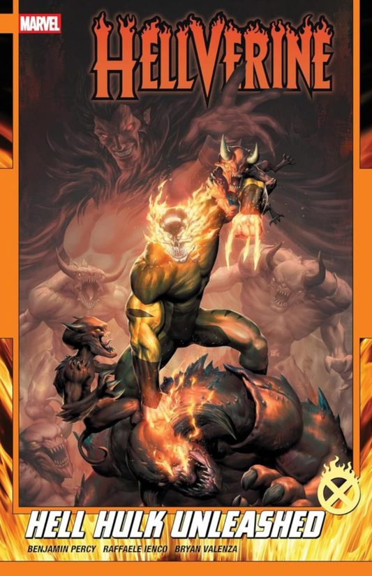 Hellverine Vol. 2: Hell Hulk Unleashed TP