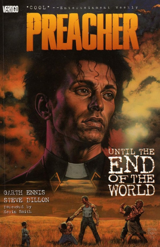 Preacher, Volume 2: Until the End of the World TP