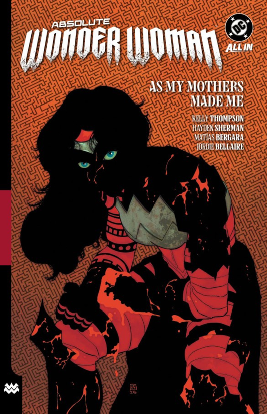 Absolute Wonder Woman Vol. 2: As My Mothers Made Me TP