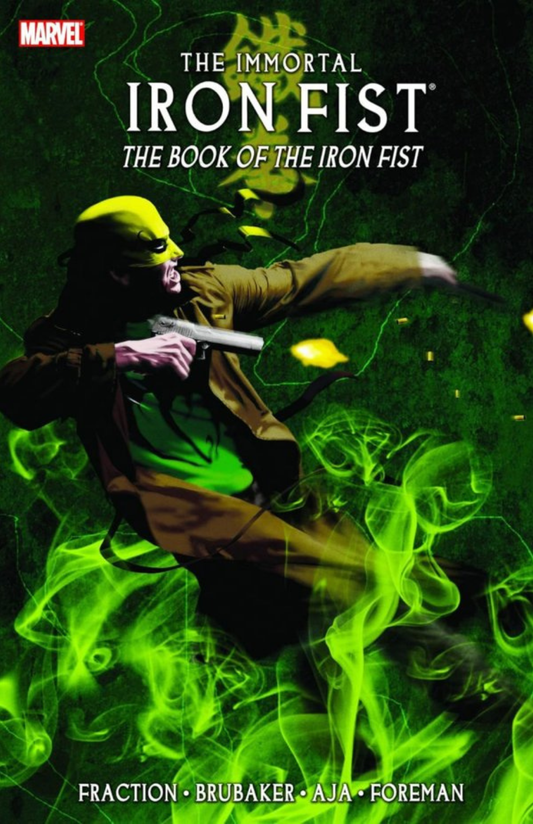 Immortal Iron Fist Vol. 3: The Book of the Iron Fist HC
