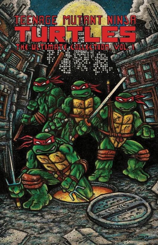 Teenage Mutant Ninja Turtles: The Ultimate Collection Vol. 1 TP