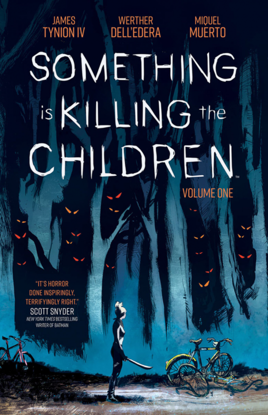 Something Is Killing the Children Vol. 1 TP