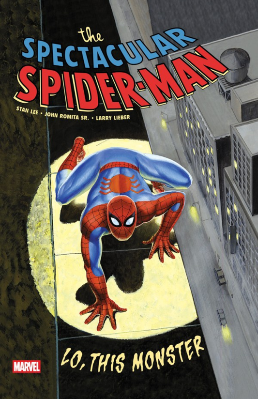 The Spectacular Spider-Man: Lo, This Monster Treasury Edition TP