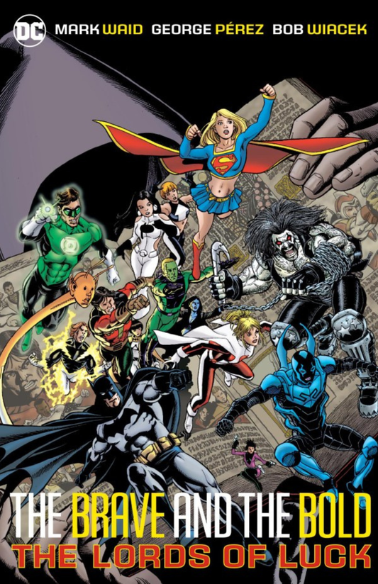 The Brave and the Bold Vol. 1: The Lords of Luck TP
