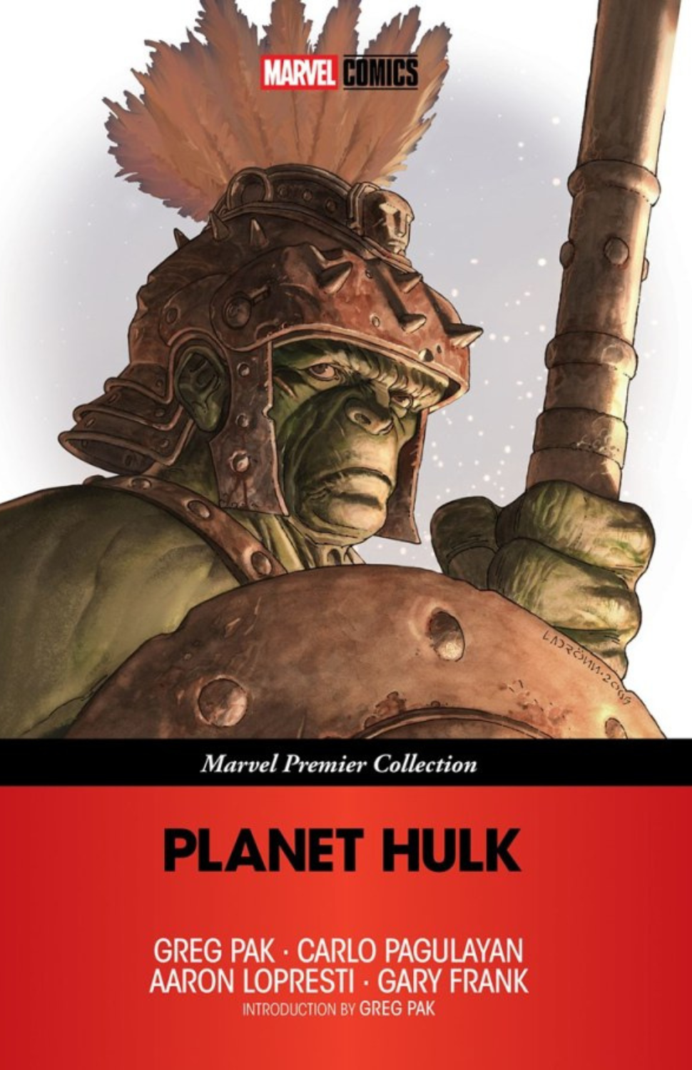 Planet Hulk: Marvel Premier Collection TP