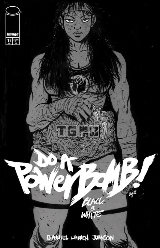 Do a Powerbomb: Black & White #1 (2026)