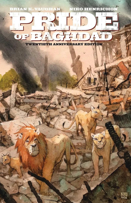 Pride of Baghdad: The 20th Anniversary Edition HC [SIGNED BY Brian K Vaughn & Nico Henrichon]