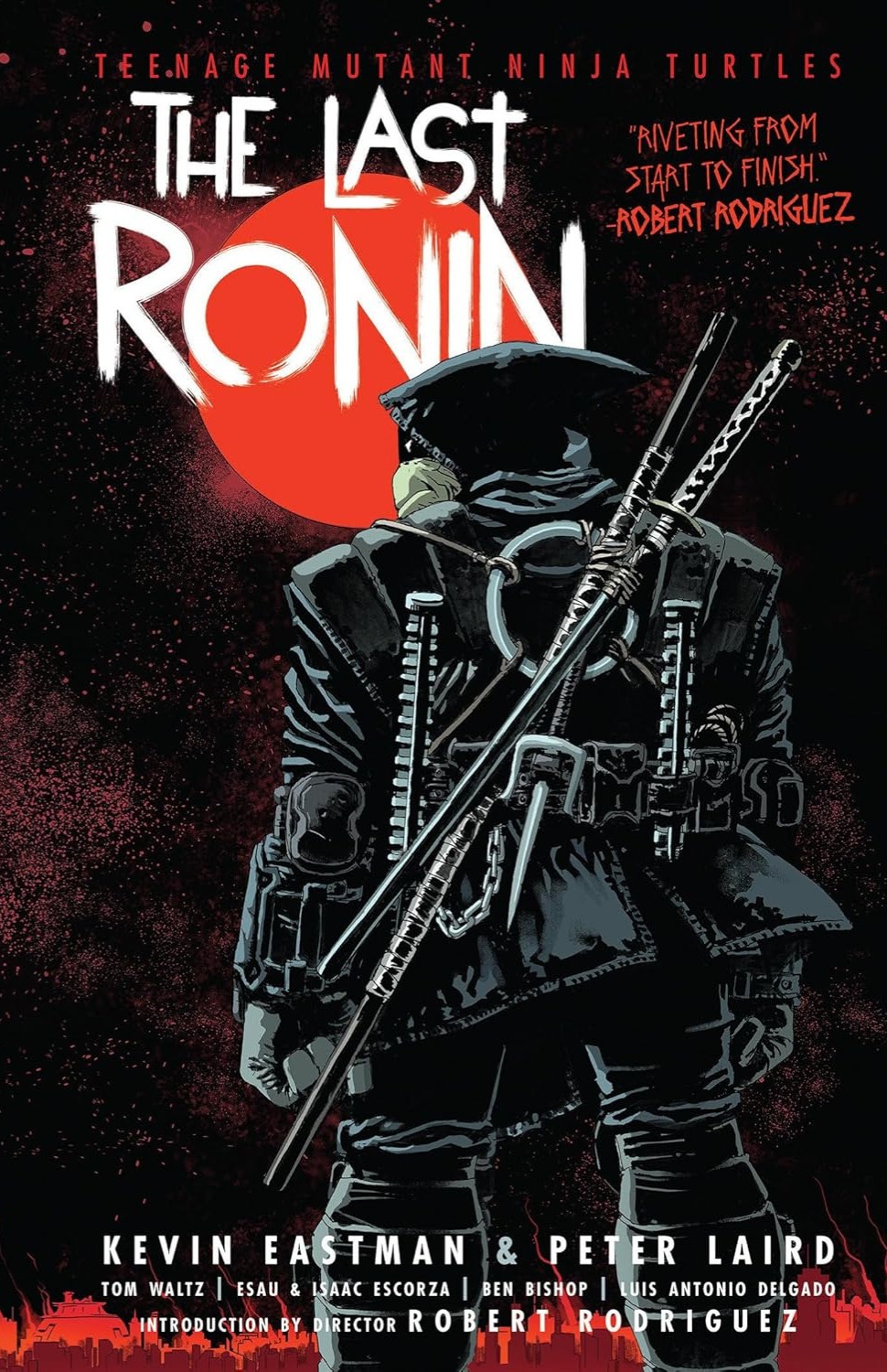 Teenage Mutant Ninja Turtles: The Last Ronin HC