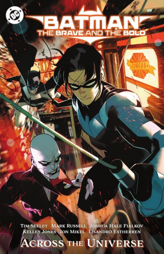 Batman: The Brave and the Bold – Across the Universe TP