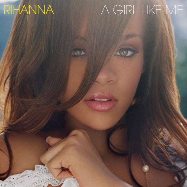 Rihanna - A Girl Like Me CD