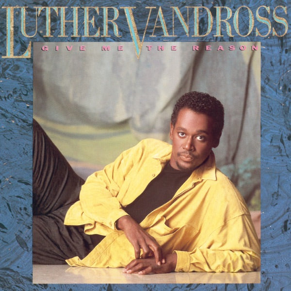Luther Vandross - Give Me The Reason Cassette
