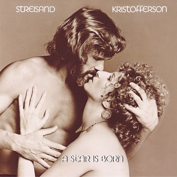 Barbra Streisand & Kris Kristofferson - A Star Is Born Vinyl