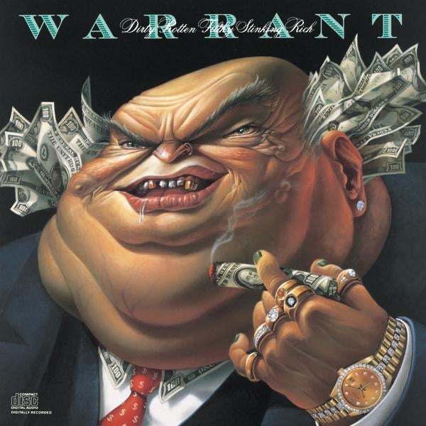 Warrant - Dirty Rotten Filthy Stinking Rich CD