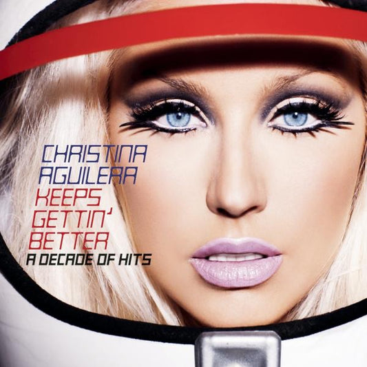 Christina Aguilera - Keeps Gettin' Better: A Decade Of Hits CD