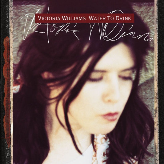 Victoria Williams - Water To Drink CD