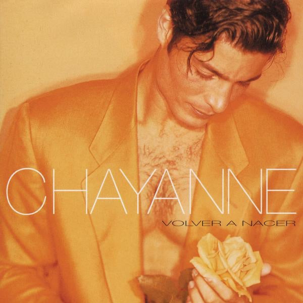 Chayanne - Volver a Nacer CD
