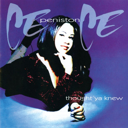 CeCe Peniston – Thought 'Ya Knew CD