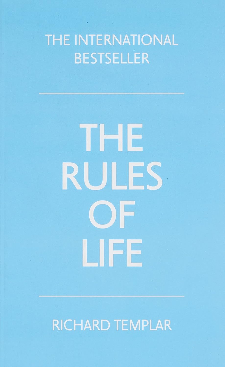 The Rules of Life - Richard Templar