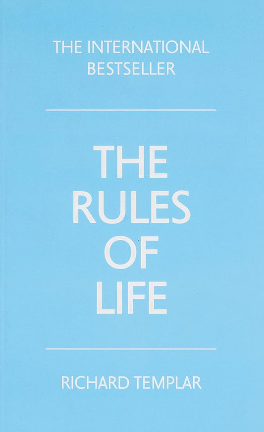 The Rules of Life - Richard Templar