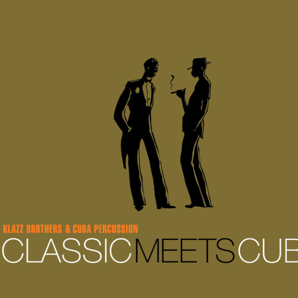 Klazzbrothers & Cuba Percussion - Classic Meets Cuba CD