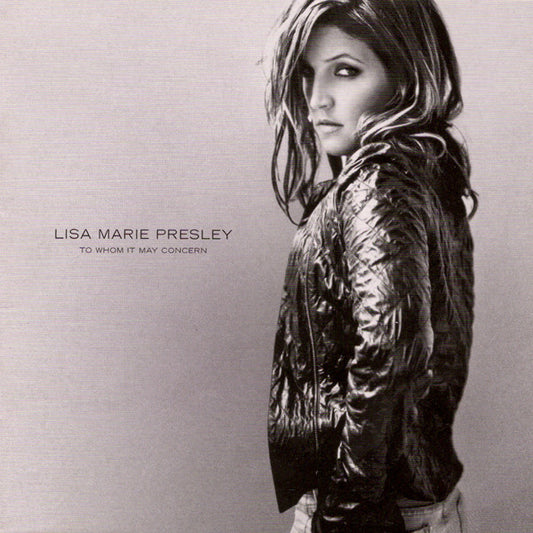 Lisa Marie Presley - To Whom It May Concern CD
