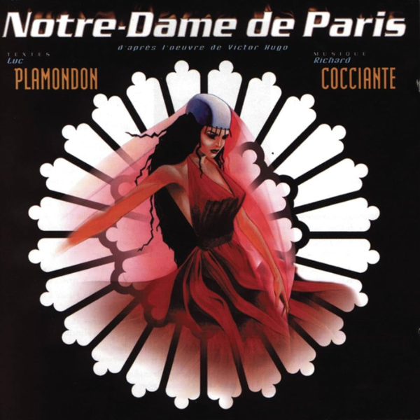 Luc Plamondon, Richard Cocciante - Notre-Dame De Paris CD