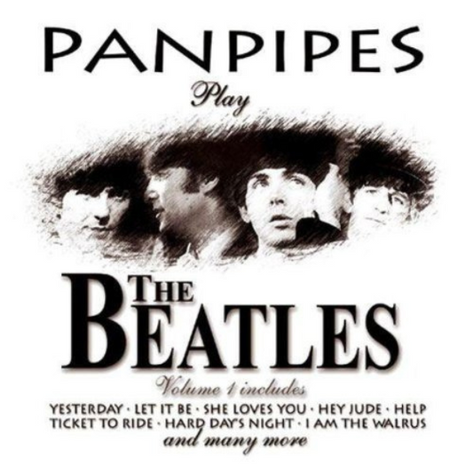 Panpipes - Play The Beatles Volume 1 CD