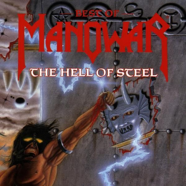Manowar - Best Of Manowar - The Hell Of Steel CD